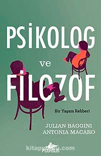 Psikolog ve Filozof & Bir Yaşam Rehberi