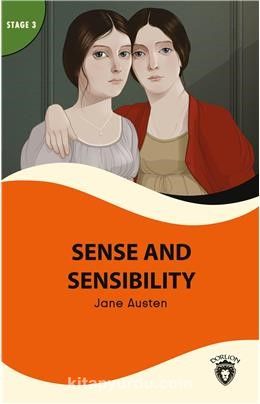 Sense And Sensibility Stage 3 İngilizce Hikaye (Alıştırma ve Sözlük İlaveli)