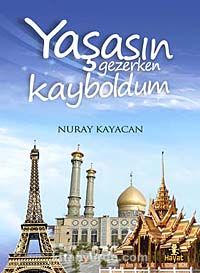 Yaşasın Gezerken Kayboldum