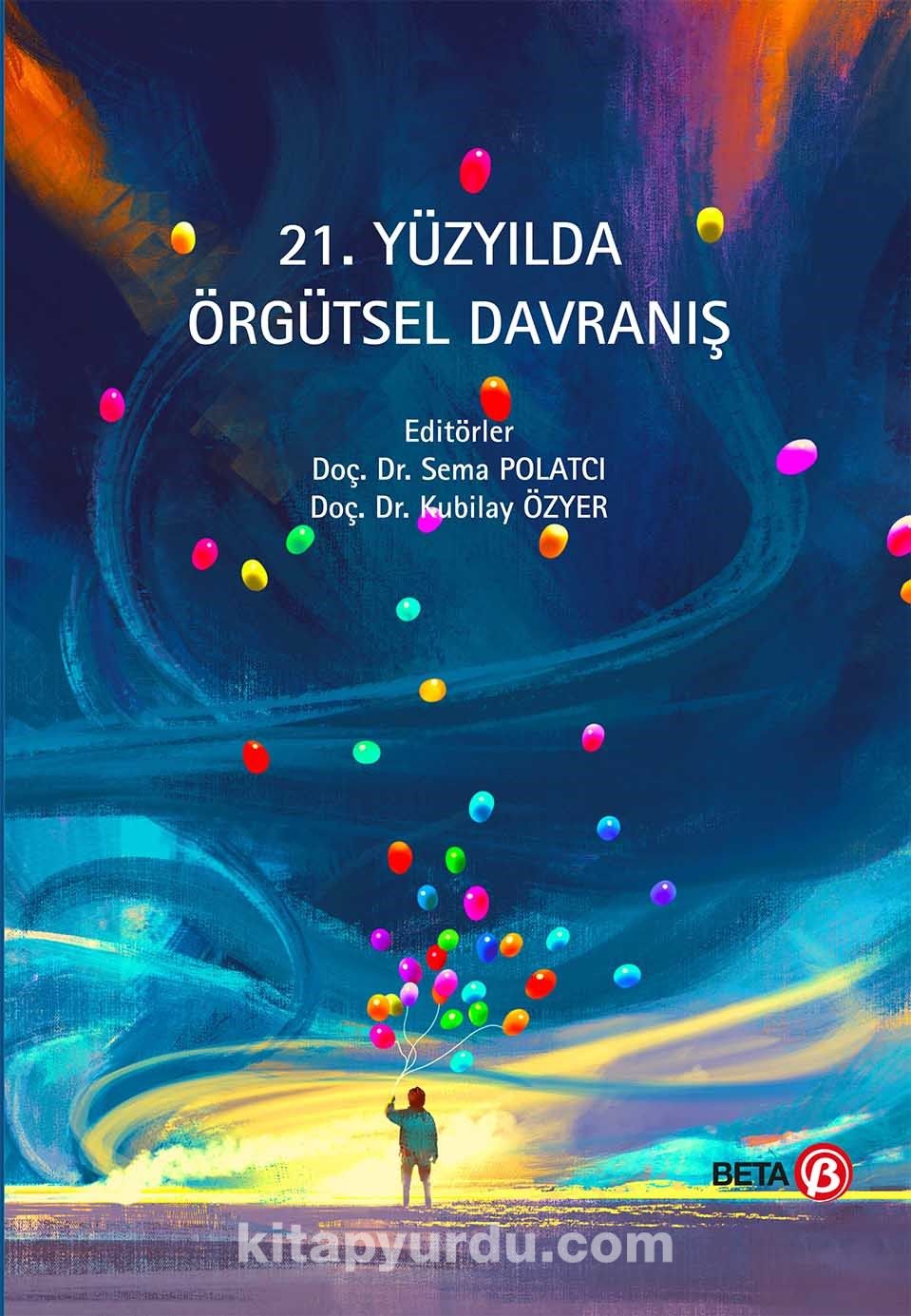 21. Yüzyılda Örgütsel Davranış