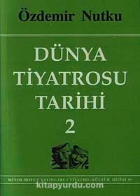 Dünya Tiyatrosu Tarihi-2