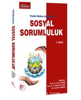 Farklı Bakış Açılarıyla Sosyal Sorumluluk