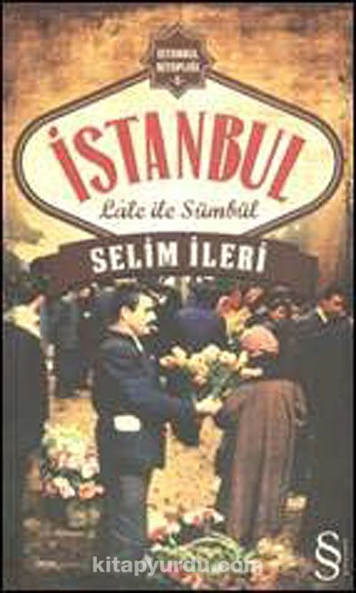 İstanbul & Lale ile sümbül