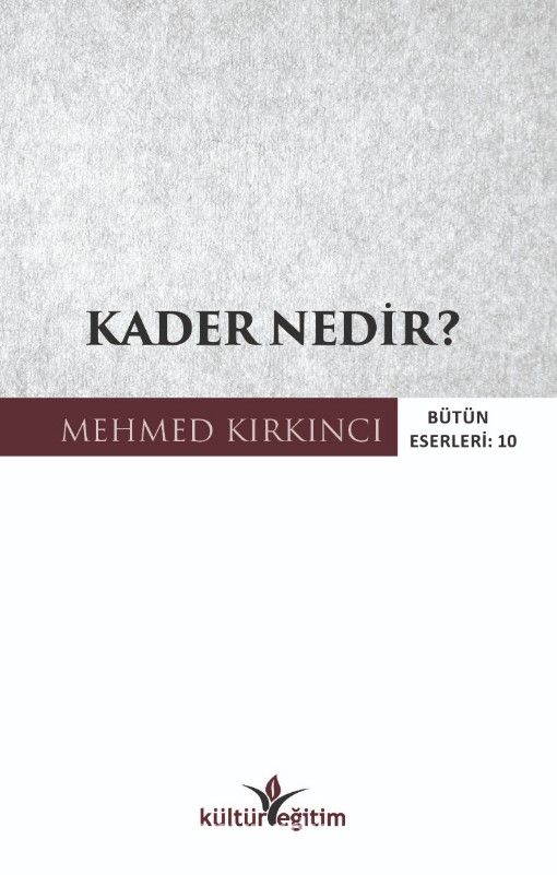 Kader Nedir?