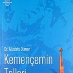 Kemençemin Telleri