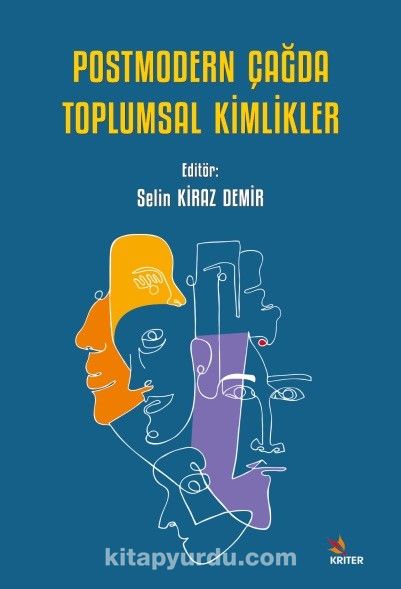 Postmodern Çağda Toplumsal Kimlikler