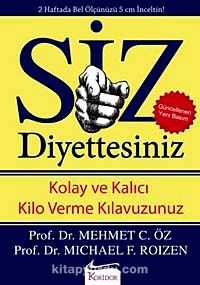 Siz / Diyettesiniz