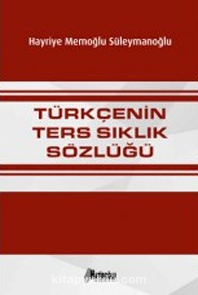 Türkçenin Ters Sıklık Sözlüğü