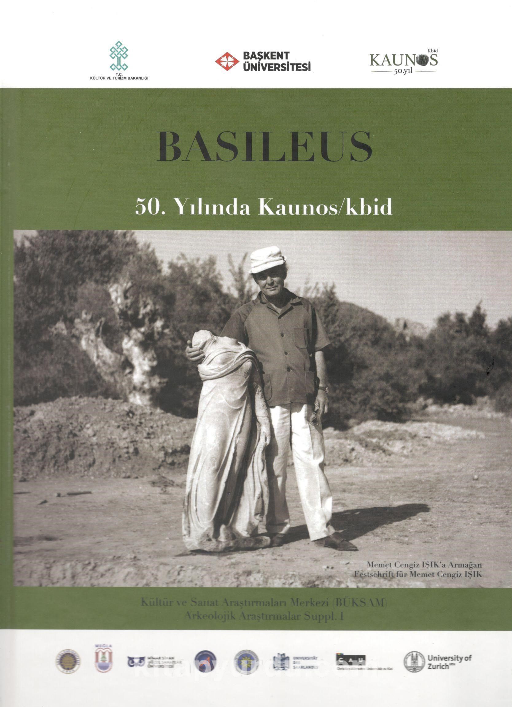 Basileus & 50.Yılında Kaunos/kbid