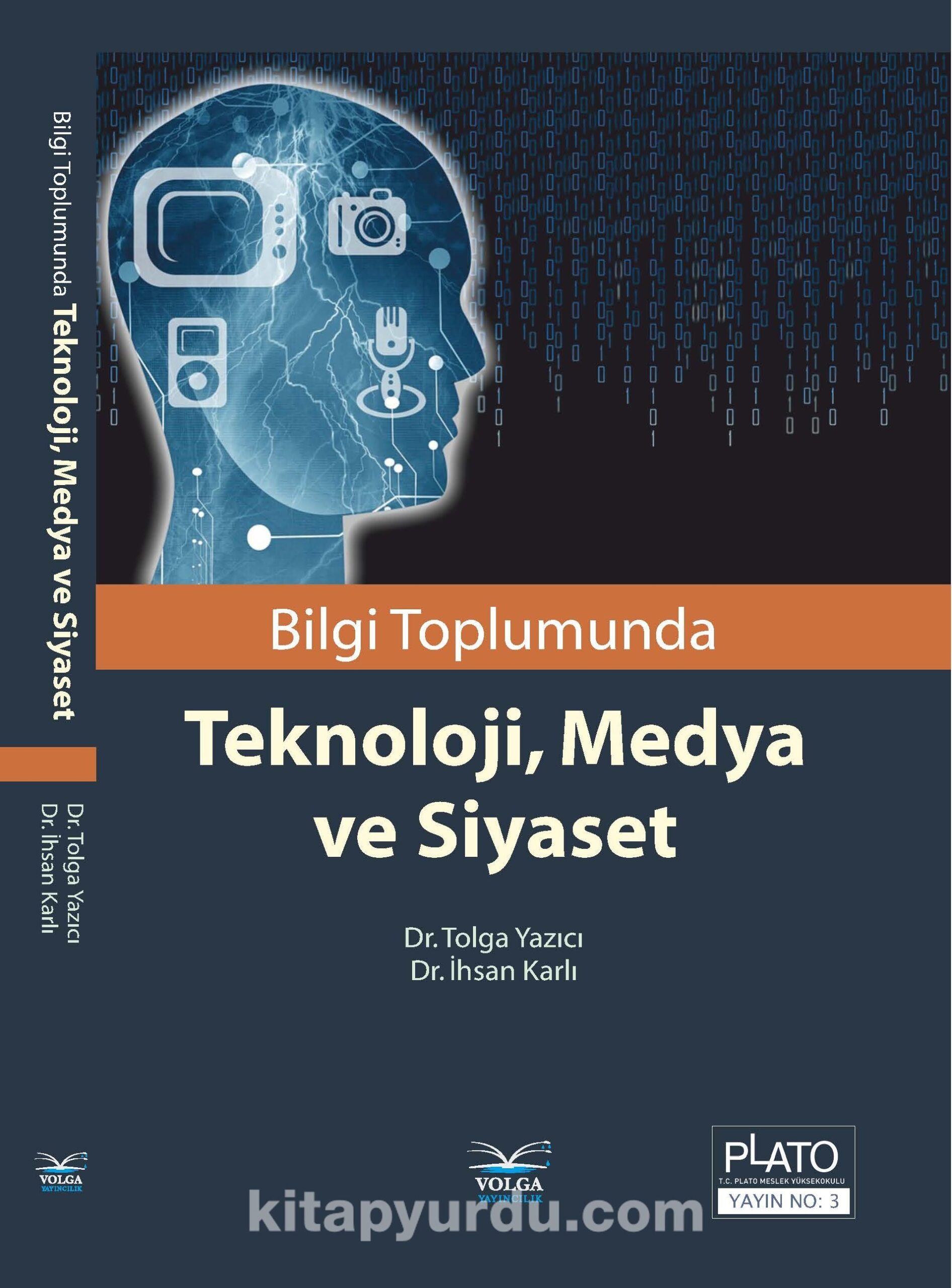 Bilgi Toplumunda Teknoloji, Medya ve Siyaset