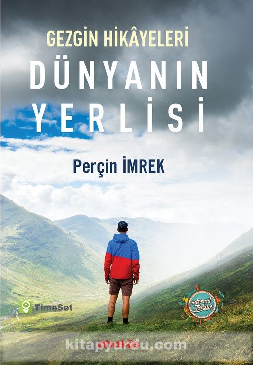 Dünyanın Yerlisi & Gezgin Hikayeleri