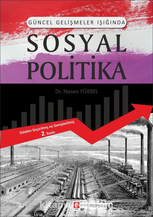 Güncel Gelişmeler Işığında Sosyal Politika