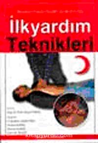 İlk Yardım Teknikleri