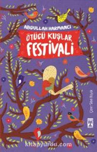 Ötücü Kuşlar Festivali