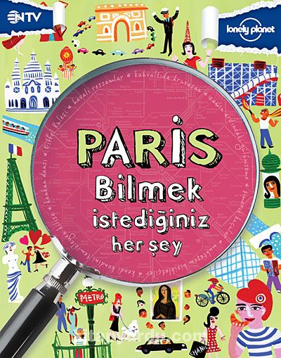 Paris / Bilmek İstediğiniz Her Şey