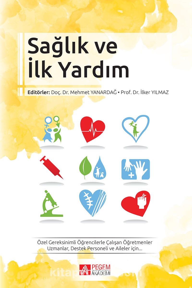 Sağlık ve İlk Yardım