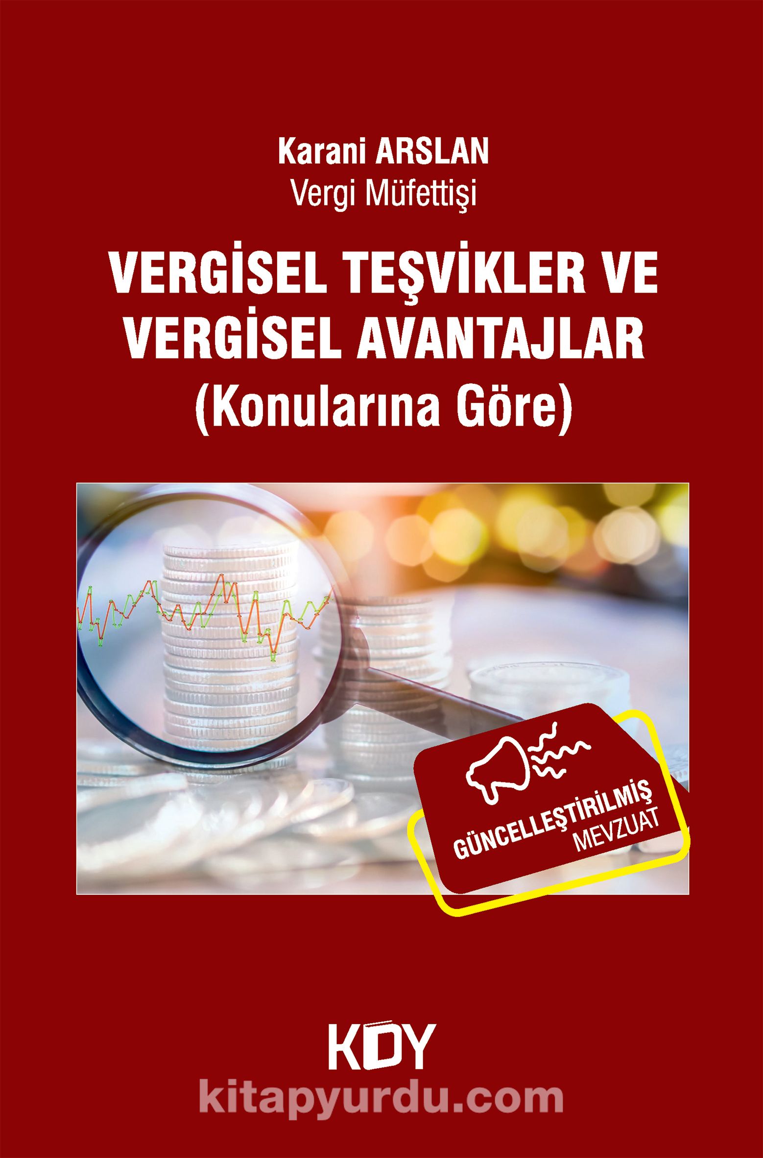 Vergisel Teşvikler ve Vergisel Avantajlar