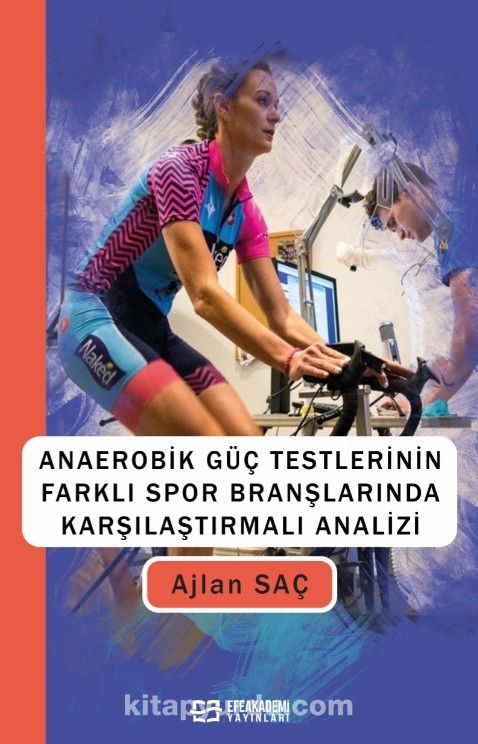 Anaerobik Güç Testlerinin Farklı Spor Branşlarında Karşılaştırmalı Analizi