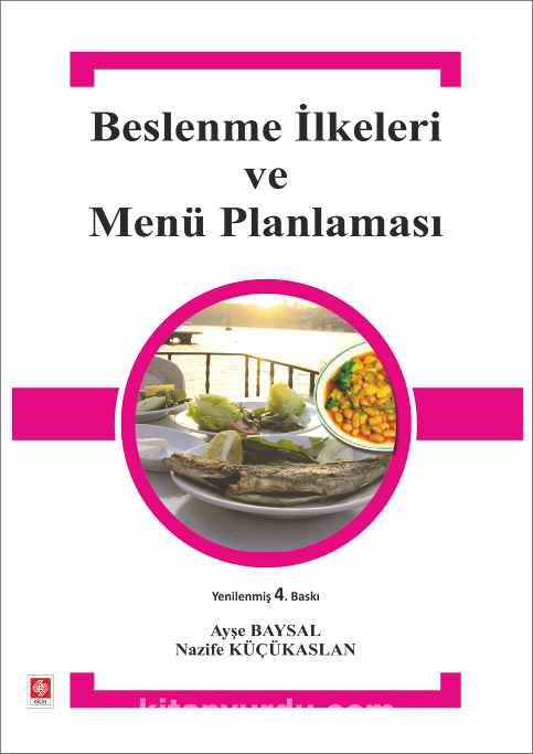 Beslenme İlkeleri ve Menü Planlaması