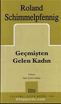 Geçmişten Gelen Kadın