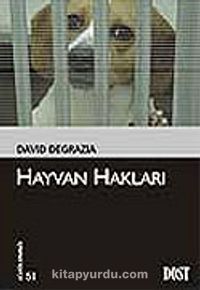 Hayvan Hakları (Kültür Kitaplığı 51)