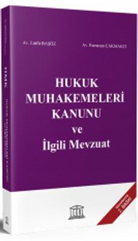 Hukuk Muhakemeleri Kanunu ve İlgili Mevzuat