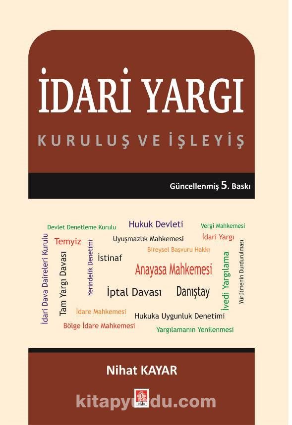 İdari Yargı Kuruluş ve İşleyiş