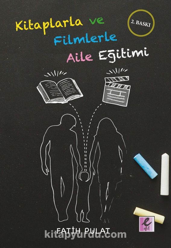 Kitaplarla ve Filmlerle Aile Eğitimi