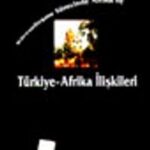 Küreselleşme Sürecinde Afrika ve Türkiye-Afrika İlişkileri 8-B-12