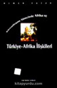 Küreselleşme Sürecinde Afrika ve Türkiye-Afrika İlişkileri 8-B-12