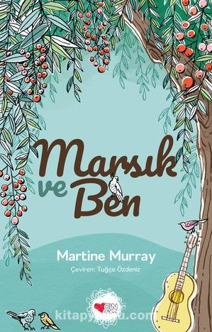 Marsık ve Ben