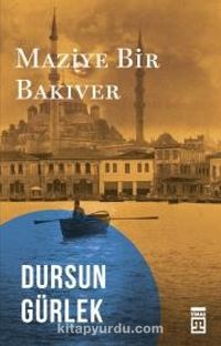 Maziye Bir Bakıver