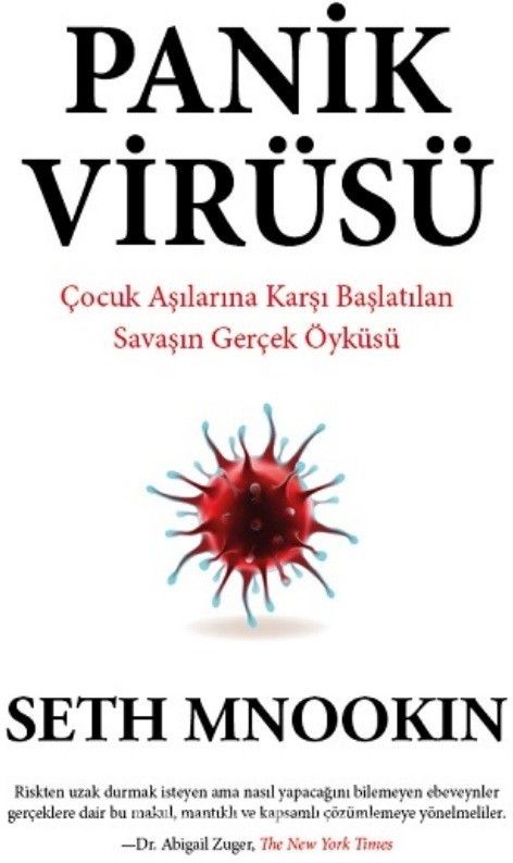 Panik Virüsü & Çocuk Aşılarına Karşı Başlatılan Savaşın Gerçek Öyküsü