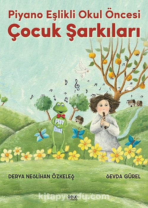 Piyano Eşlikli Okul Öncesi Çocuk Şarkıları