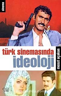 Türk Sinemasında İdeoloji