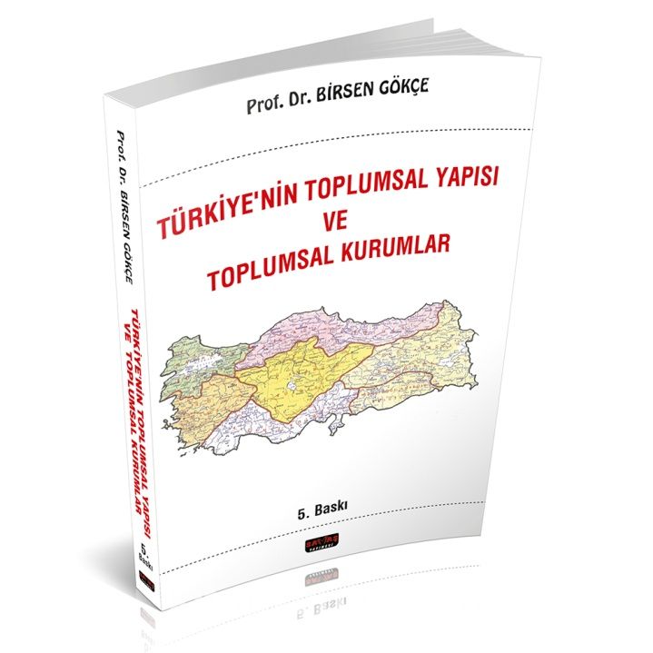 Türkiye'nin Toplumsal Yapısı ve Toplumsal Kurumlar