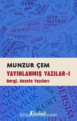 Yayınlanmış Yazılar I / Dergi, Gazete Yazıları