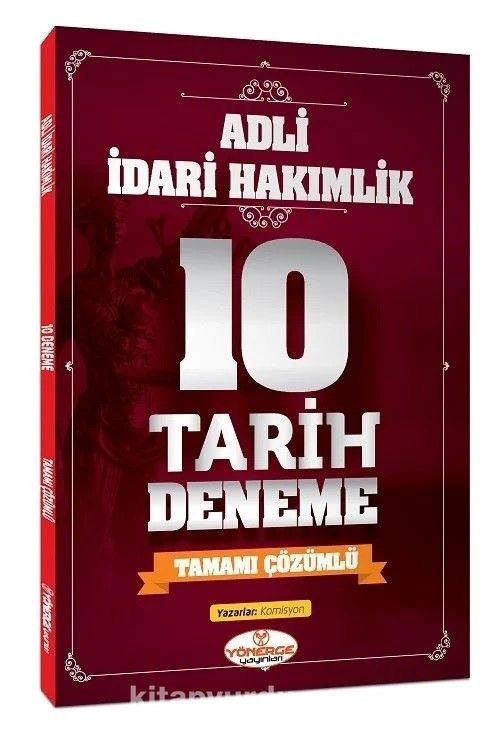 Adli İdari Hakimlik Tarih 10 Deneme Tamamı Çözümlü