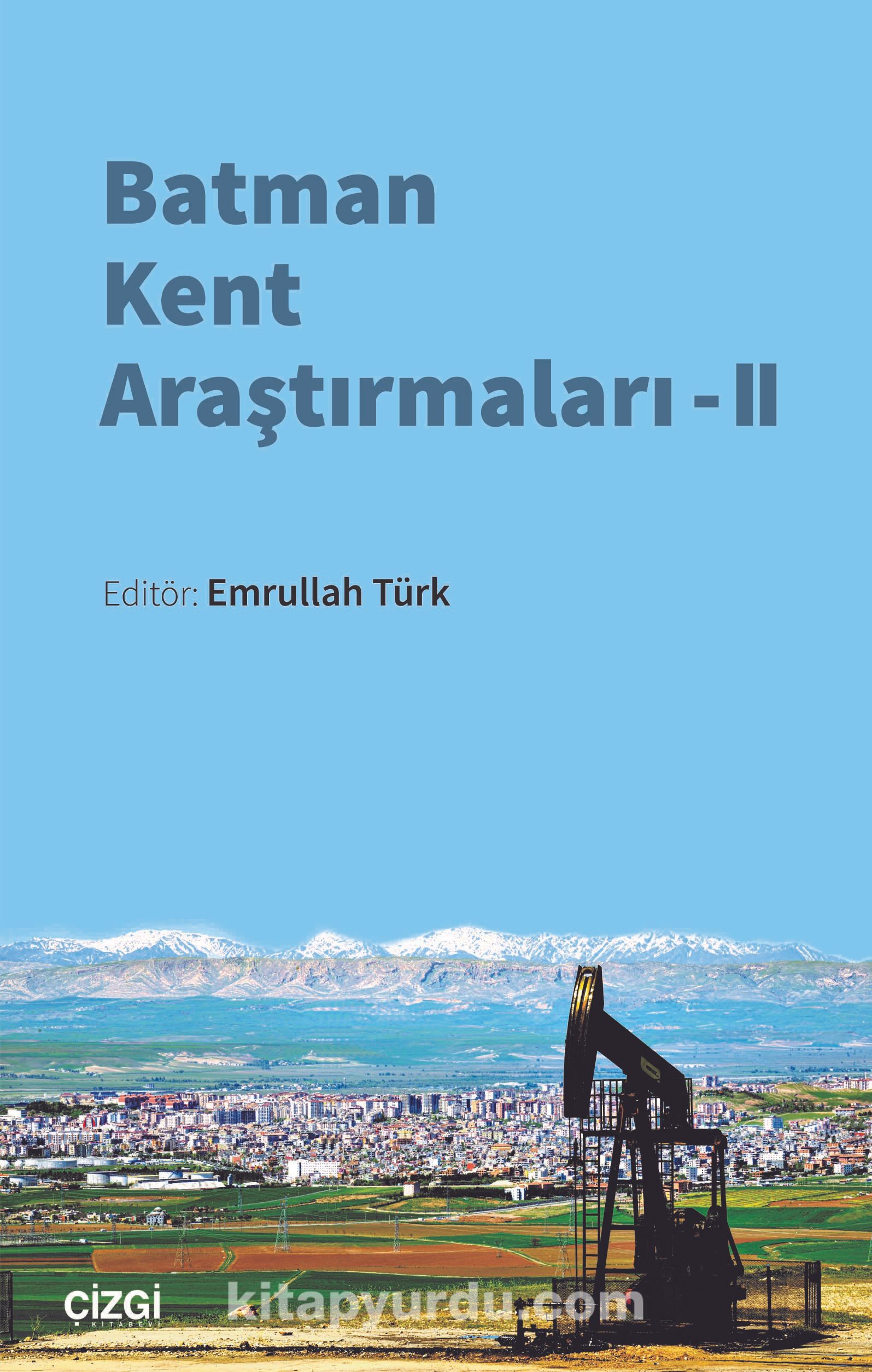 Batman Kent Araştırmaları - II