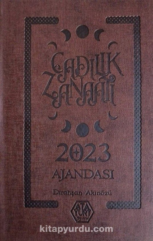 Cadılık Zanaatı Ajandası 2023 (Deri Cilt)