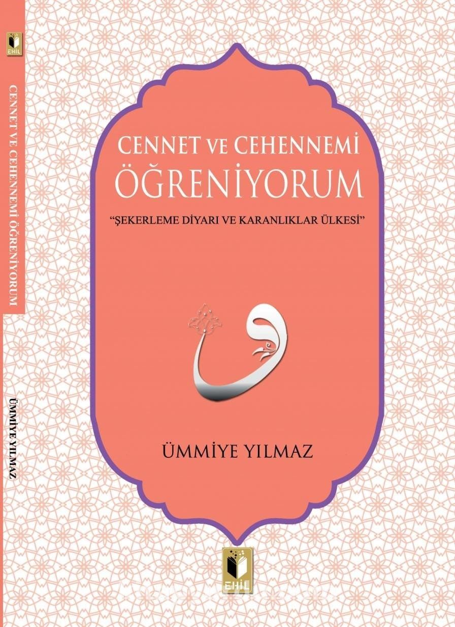 Cennet ve Cehennemi Öğreniyorum