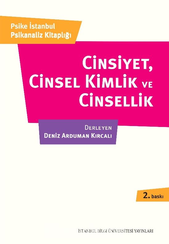 Cinsiyet, Cinsel Kimlik ve Cinsellik