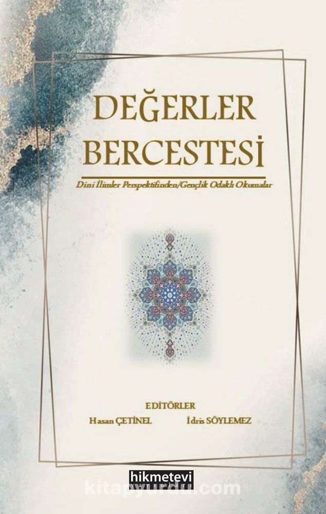 Değerler Bercestesi Dini İlimler Perspektifinden & Gençlik Odaklı Okumalar