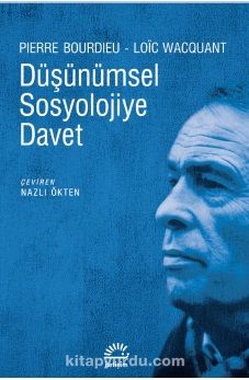 Düşünümsel Sosyolojiye Davet