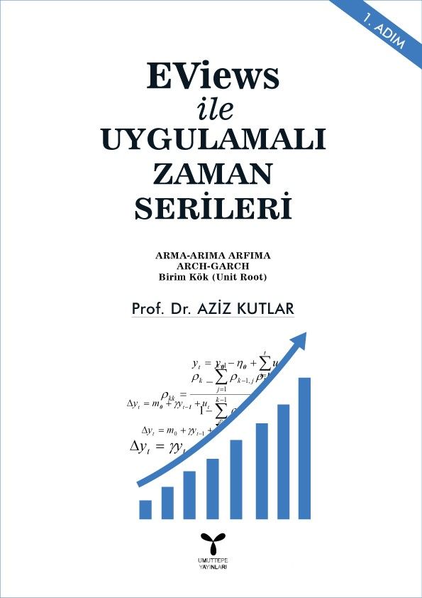 EViews ile Uygulamalı Zaman Serileri