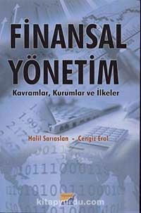 Finansal Yönetim & Kavramlar Kurumlar ve İlkeler