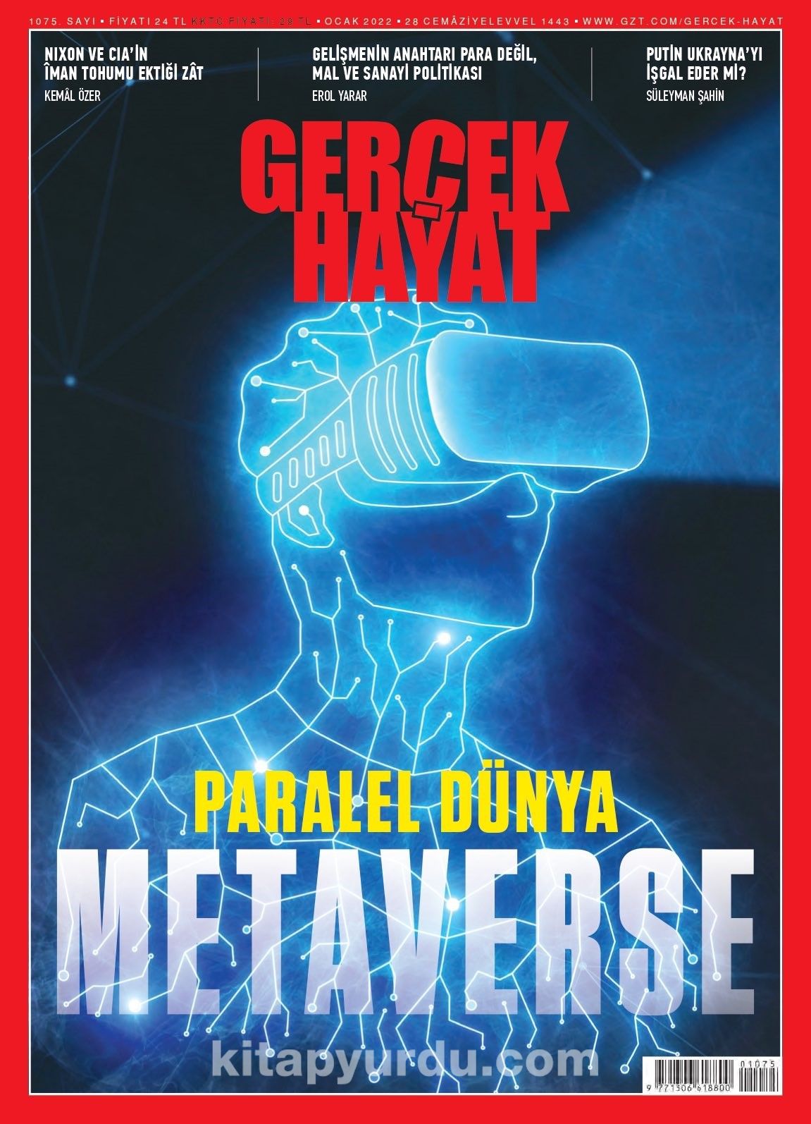 Gerçek Hayat 1075. Sayı Ocak 2022 / Parelel Dünya Metaverse