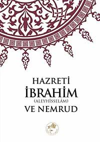 Hz. İbrahim (A.S) ve Nemrud