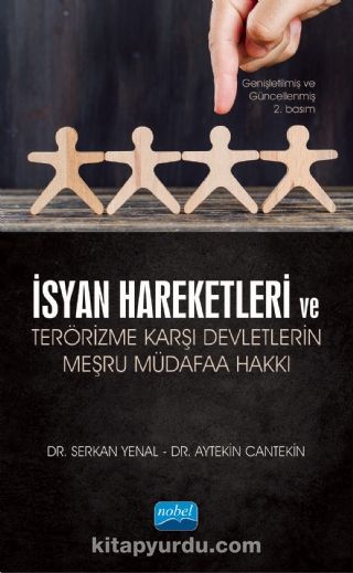 İsyan Hareketleri ve Terörizme Karşı Devletlerin Meşru Müdafaa Hakkı