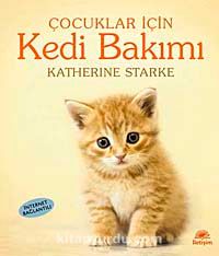 Kedi Bakımı / Çocuklar İçin